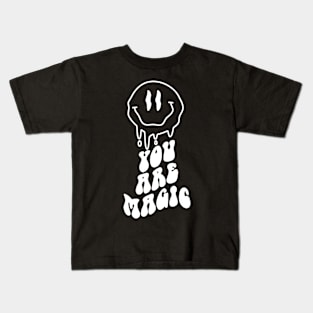 "You Are Magic" Melting Smiley Face Kids T-Shirt